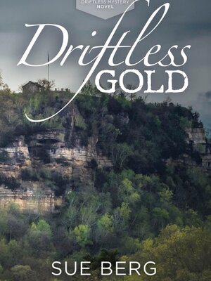 cover image of Driftless Gold